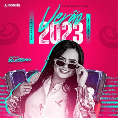 SERESTA DA KLESSINHA - Verão 2023